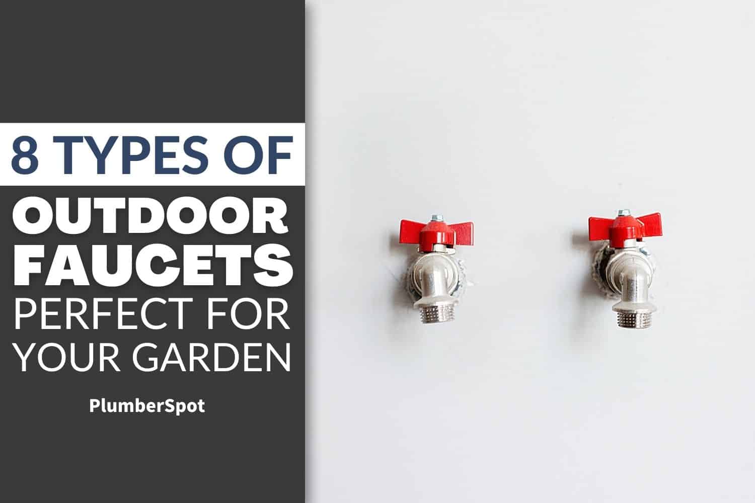 types of outdoor faucet