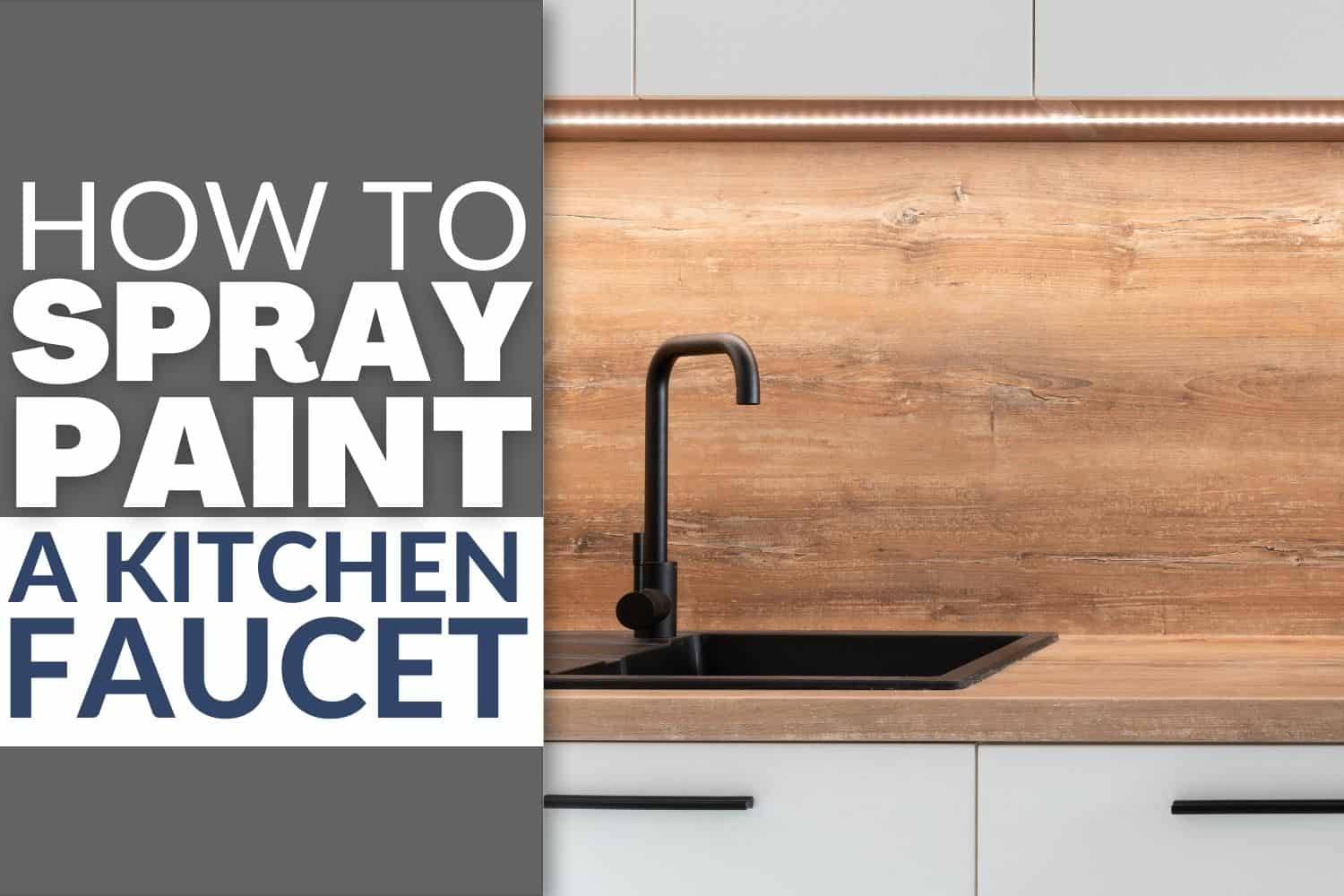 How to spray paint a kitchen faucet